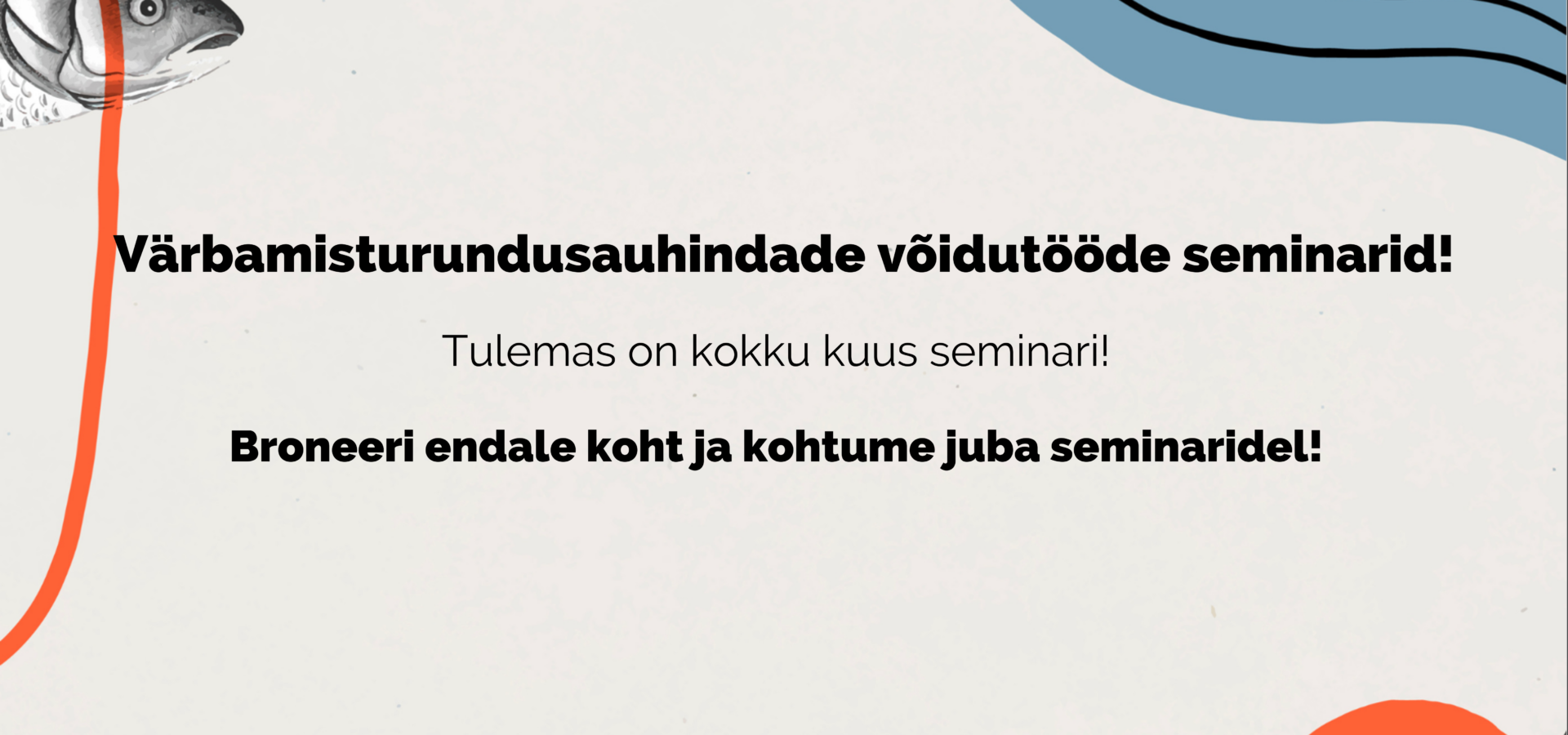 Värbamisturundusauhinnad võidutööde seminarid