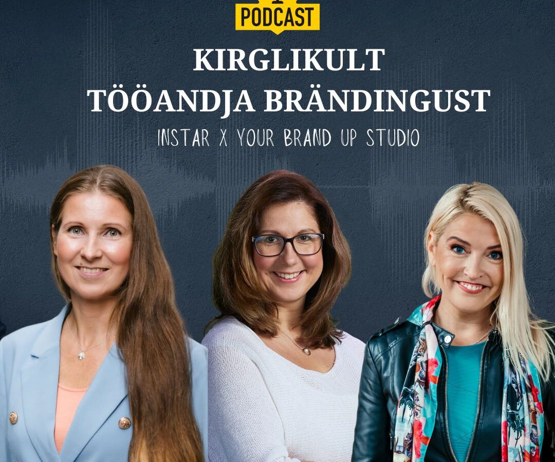 Insta Kersti Vannas, Evelin Org, Ingrid Viinapuu, tööandja bränding