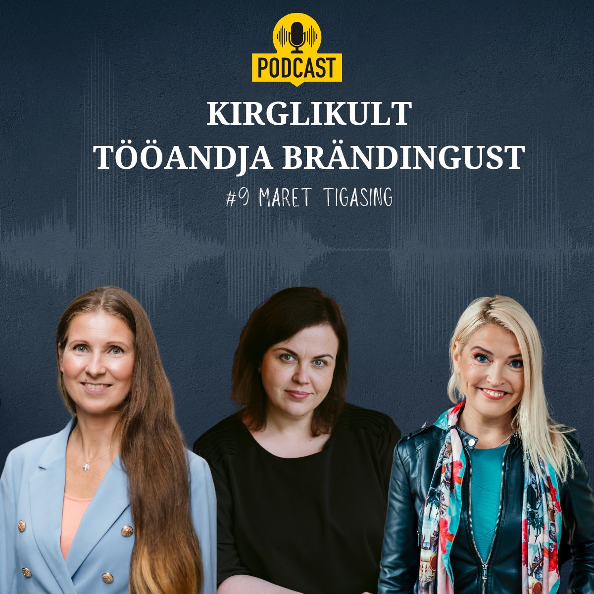 „Kirglikult tööandja brändingust” üheksandas episoodis on meil külas Maret Tigasing, kes on LinkedIni strateegiate ekspert ja digiturunduse praktik. Ta toetab t